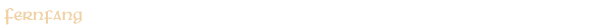Fernfang