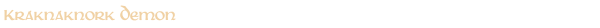 Kraknaknork Demon