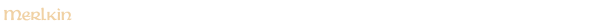 Merlkin