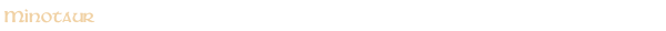 Minotaur