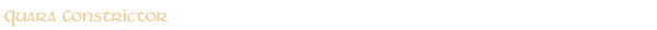 Quara Constrictor