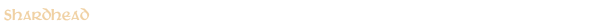 Shardhead